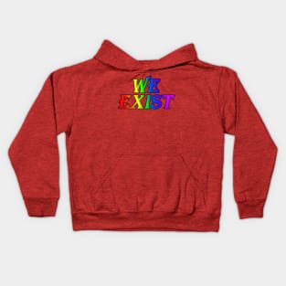 We Exist - Pride Rainbow Kids Hoodie